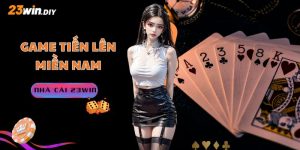 Game Tiến lên miền Nam