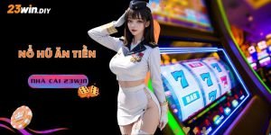 Nổ hũ ăn tiền